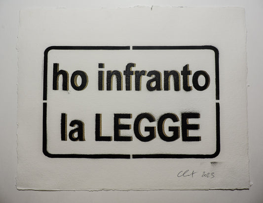 Ho infranto la legge - Stencil